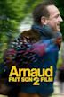 Arnaud fait son 2e film