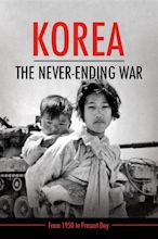 Korea: The Never-Ending War (2019) - IMDb