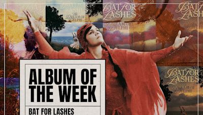 Bat For Lashes - ‘The Dream of Delphi’ album review