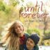 Until Forever (film)
