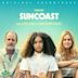 Suncoast [Original Soundtrack]