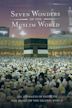 Seven Wonders of the Muslim World