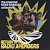 Return of the Radio Avengers