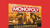 New ‘Yellowstone’ Monopoly Game Will Have You Buying, Selling and Trading Your Way Through Dutton Ranch