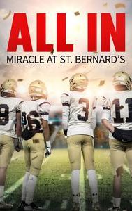 All In: Miracle at St. Bernard's