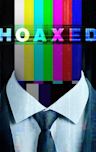 Hoaxed