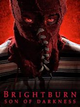 Brightburn – Son of Darkness