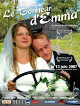 Emma's Bliss (2006) - Posters — The Movie Database (TMDB)