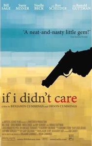 If I Didn't Care (film)