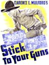 Stick to Your Guns (film)