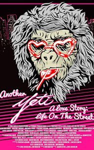 Another Yeti: A Love Story: Life on the Streets