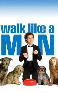 Walk Like a Man