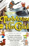 The Mouse and His Child (film)