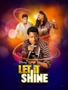 Let It Shine (film)