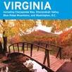 Moon Virginia: Including Chesapeake Bay, Shenandoah Valley, Blue Ridge Mountains, and Washington, D.C. (Moon Handbooks)