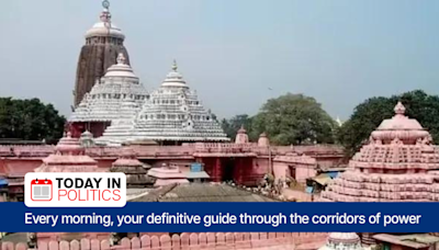 Today in Politics: Jagannath Temple’s Ratna Bhandar set to be opened after four decades; Haryana Cong huddle on polls