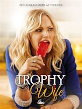 Trophy Wife (2013)