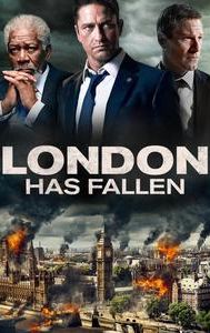 London Has Fallen