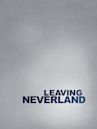 Leaving Neverland