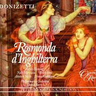 Donizetti: Rosmunda d'Inghilterra