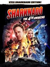 Sharknado: Que la 4ª te acompañe