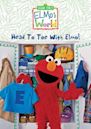 Elmo's World: Head to Toe with Elmo!