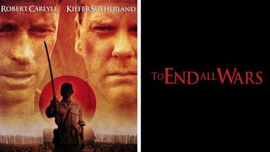 To End All Wars – Die wahre Hölle