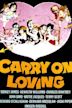 Carry on Loving