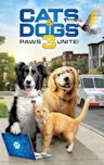 Cats & Dogs 3: Paws Unite!