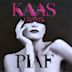 Kaas chante Piaf