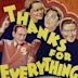 Thanks for Everything (1938 film)