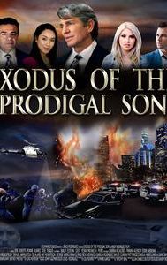 Exodus of the Prodigal Son