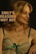 Emily's Reasons Why Not