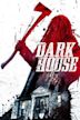 Dark House (2014 film)