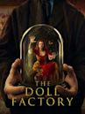 The Doll Factory