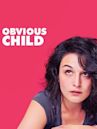 Obvious Child