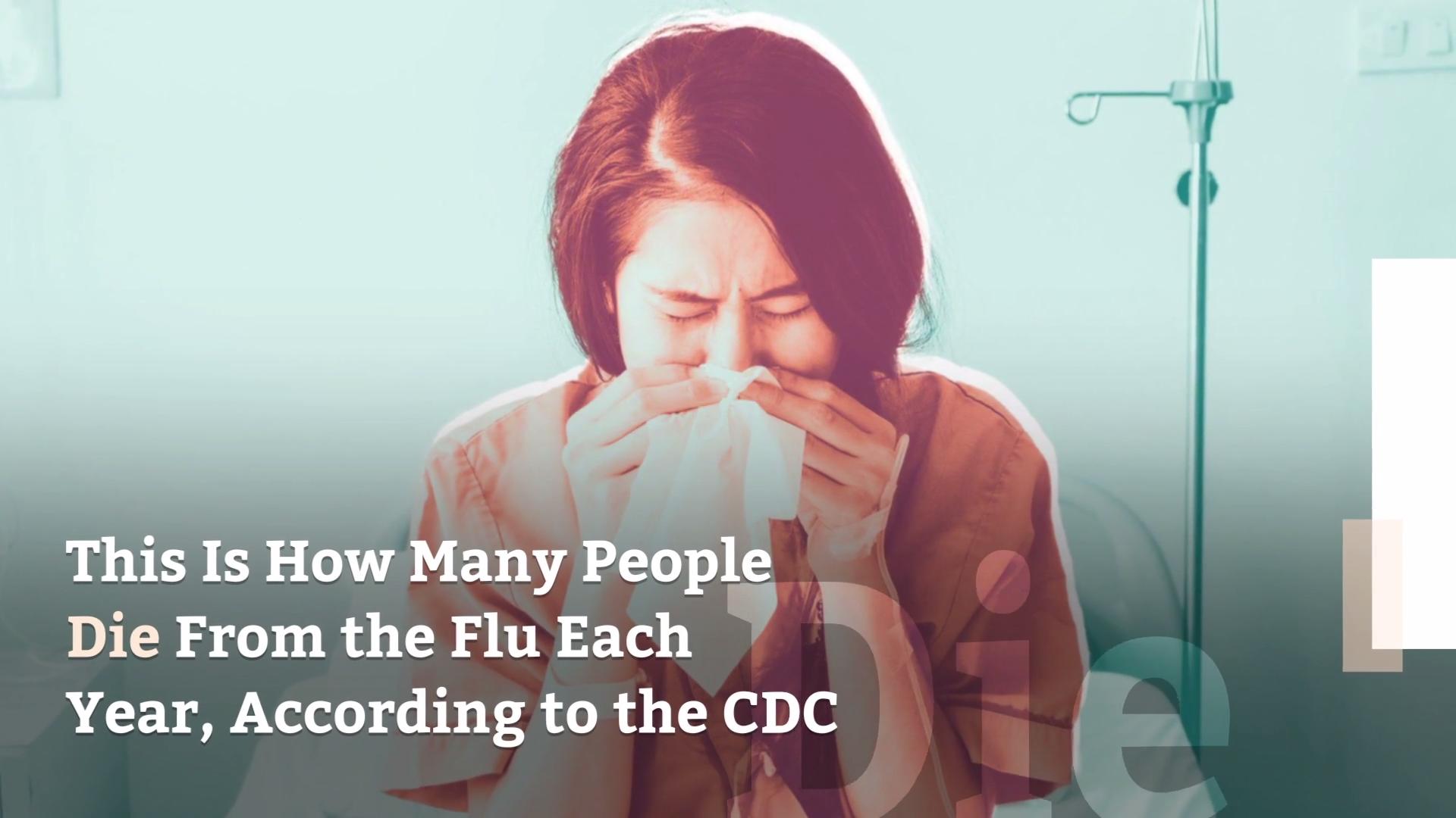 This Is How Many People Die From the Flu Each Year, According to the CDC