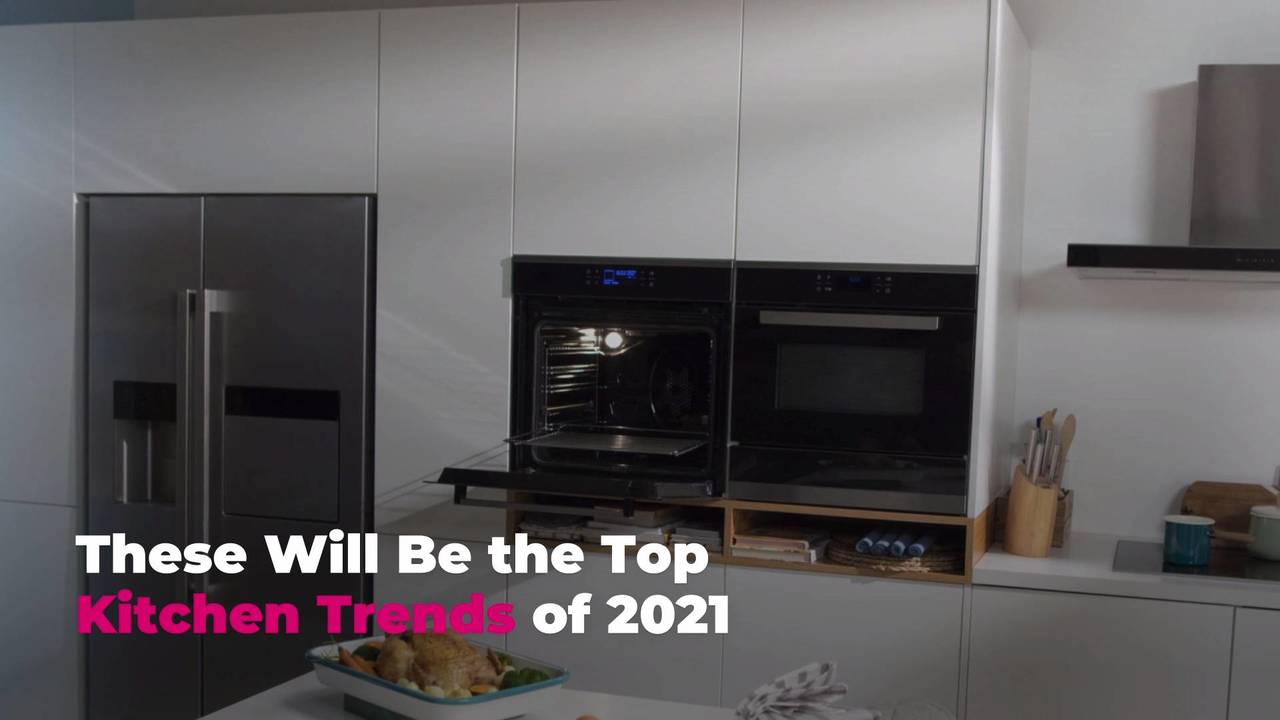 These Will Be The Top Kitchen Trends Of 2021