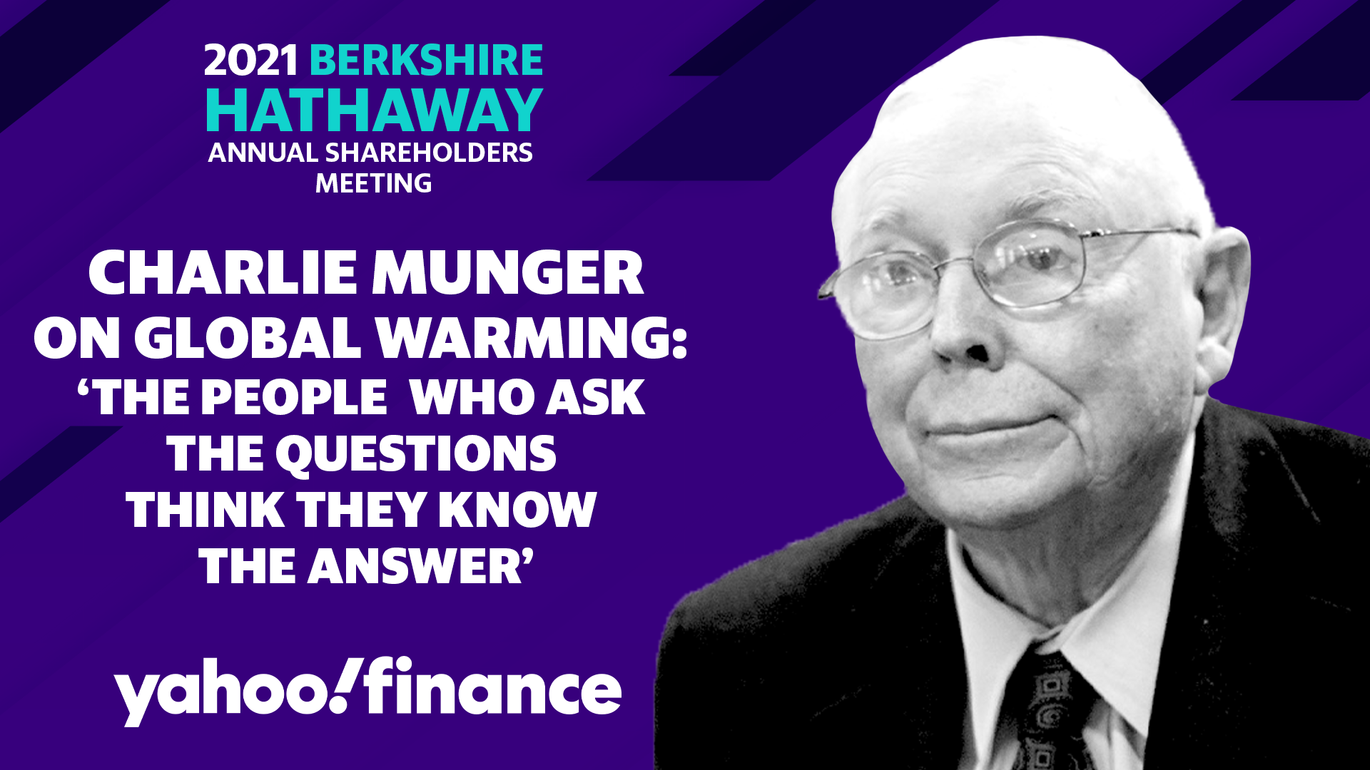 Charlie Munger on global warming: ‘The people who ask the questions think they know the answer’ - Yahoo Finance