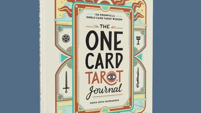 The One Card Tarot Journal: 150 Prompts for Single Card Tarot Wisdom [Book]