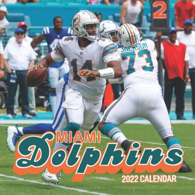 Miami Dolphins Calendar 2022: January 2022 - December 2022 Official Squared Monthly Calendar, 12 Months | Bonus 4 Months 2021