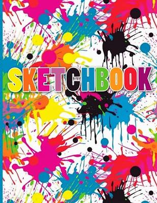 Sketchbook: Abstract Paint Splatter, Blank Sketch Book for Kids