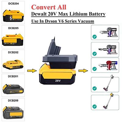 Adapter for Dyson V6 Battery, Converter for Dewalt 20V MAX Battery DCB204  DCB205 to Dyson V6 DC58 DC59 DC61 DC62 SV04 SV09 Battery V6 Absolute /Motohead/Animal+Fluffy/Mattress/Vacuum(only Adapter) - Yahoo Shopping