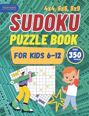 Easy Sudoku Puzzle Books For Kids: 4x4 and 9x9 Puzzle Grids 200 Sudoku  Puzzles with Very