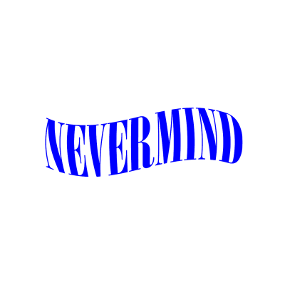 Nevermind.inc