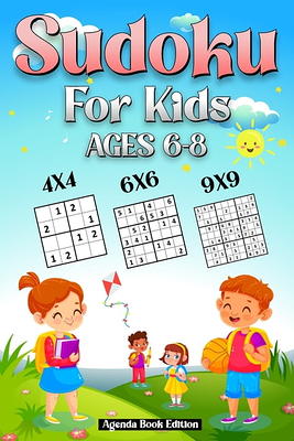 Sudoku For Kids: 350+ Easy Sudoku Puzzles For Smart Kids, 4x4, 6x6 And 9x9  With Solutions! (Paperback), Octavia Books