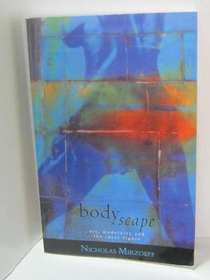 Bodyscape: Art, Modernity and the Ideal Figure - Yahoo Shopping