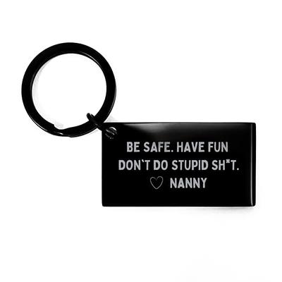 Don't Do Stupid Shit - Funny Key Chain For Teenagers - Gag Gift - Gift For  Teens - Graduation Gift - From Parents - From Mom - 2021 KeyChain