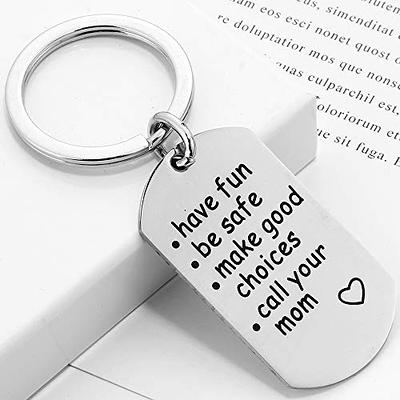 Be Safe Have Fun Make Good Choices New Driver Keychain