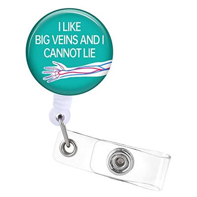 I Like Big Veins And I Cannot Lie Phlebotomist Hematology Badge